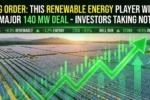 Big Order, NTPC Green Energy news, Ayana Renewable project, RTC renewable energy, renewable energy stock India, green power contract, NTPC renewable updates,